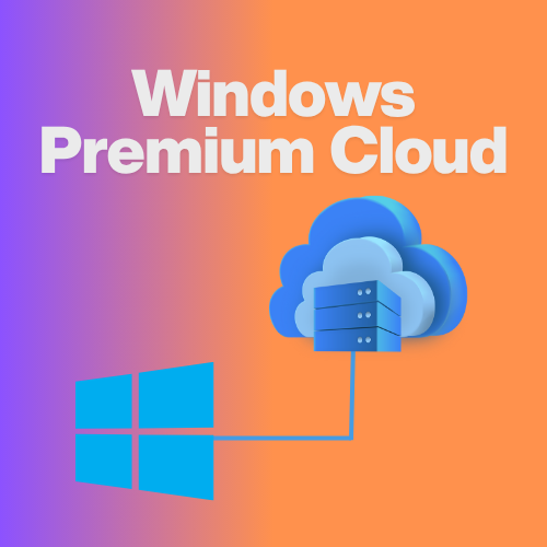 Windows Premium Cloud